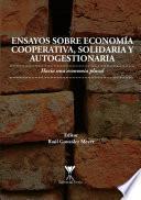 Ensayo sobre economía cooperativa, solidaria y autogestionaria