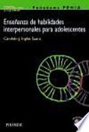 Enseñanza de habilidades interpersonales para adolescentes