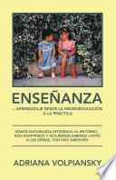 Enseñanza – Aprendizaje Desde La Neuroeducación a La Práctica