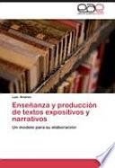 Enseñanza y producción de textos expositivos y narrativos