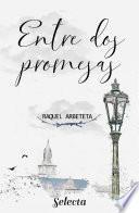 Entre dos promesas