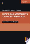 Entre niños, adolescentes y funciones parentales