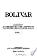 Epistolarios Bolívar-Francisco de Paula Santander, Francisco de Paula Santander-Bolívar