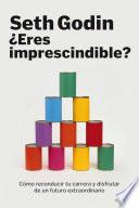 ¿Eres imprescindible?