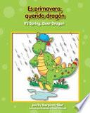 Es primavera, querido dragón / It's Spring, Dear Dragon