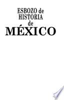 Esbozo de historia de México