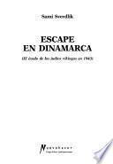 Escape en Dinamarca
