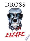 Escape