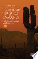 Escribiendo desde los márgenes