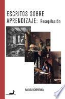 Escritos sobre aprendizaje: Recopilación