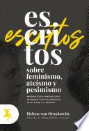 Escritos sobre feminismo, ateísmo y pesimismo