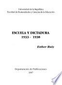 Escuela y dictadura, 1933-1938