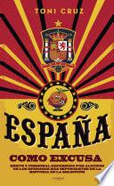 España como excusa