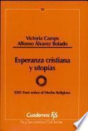 Esperanza cristiana y utopías