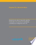 Estado del arte sobre el desarrollo cognitivo involucrado en los procesos de aprendizaje y enseñanza con integración de las TIC