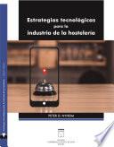 Estrategias tecnológicas para la industria de la hostelería