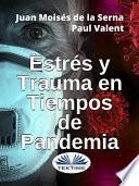 Estrés y trauma en tiempos de pandemia