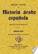 Estudios críticos de Historia árabe española