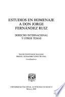 Estudios en homenaje a Don Jorge Fernández Ruiz