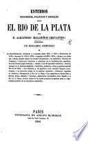 Estudios históricos, politicos y sociales sobre el Rio de la Plata