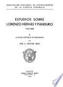 Estudios sobre Lorenzo Hervás y Panduro, 1735-1809: Sánchez Pérez, José A. La escuela española de sordomudos