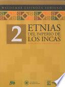 Etnias del imperio de los incas