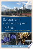 Eurasianism and the European Far Right