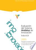 Evaluación del sistema andaluz de innovación : índice EOI 2005. Desarrollo de tecnoregiones europeas : las pymes clave de la innovación en Toscana (Florencia, Italia)