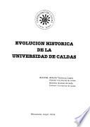Evolución histórica de la Universidad de Caldas