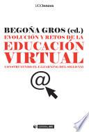 Evolución y retos de la educación virtual