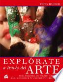 Explórate a través del arte