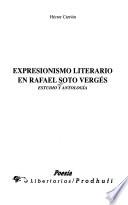 Expresionismo literario en Rafael Soto Vergés