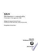 EZLN: 1o de enero-8 de agosto de 1994