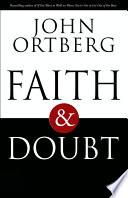 Faith and Doubt