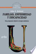 Familia, enfermedad y discapacidad