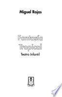 Fantasia tropical
