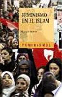 Feminismo en el Islam / Feminism in Islam