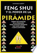 Feng Shui y El Poder de La Piramide