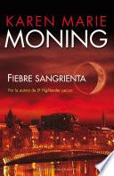 Fiebre sangrienta (Fiebre 2)