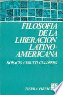 Filosofía de la liberación latinoamericana