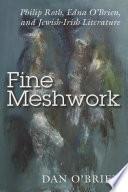 Fine Meshwork