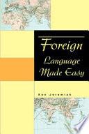 Foreign Language Made Easy