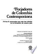 Forjadores de Colombia contemporánea