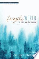 Fragile World
