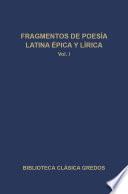Fragmentos de poesía latina épica y lírica I