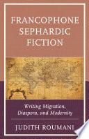 Francophone Sephardic Fiction