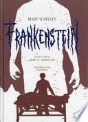 Frankenstein; o el modern prometeo