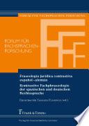 Fraseología jurídica contrastiva español–alemán / Kontrastive Fachphraseologie der spanischen und deutschen Rechtssprache