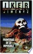 Fronteras de lo imposible