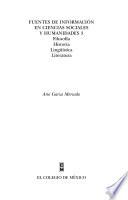 Fuentes de información en ciencias sociales y humanidades: Filosofía, historia, lingüística, literatura